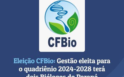 Eleição CFBio: Gestão eleita para o quadriênio 2024-2028 terá dois Biólogos do Paraná
