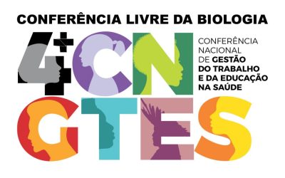 Participe da Conferência Livre da Biologia da Gestão do Trabalho e da Educação na Saúde do CFBio