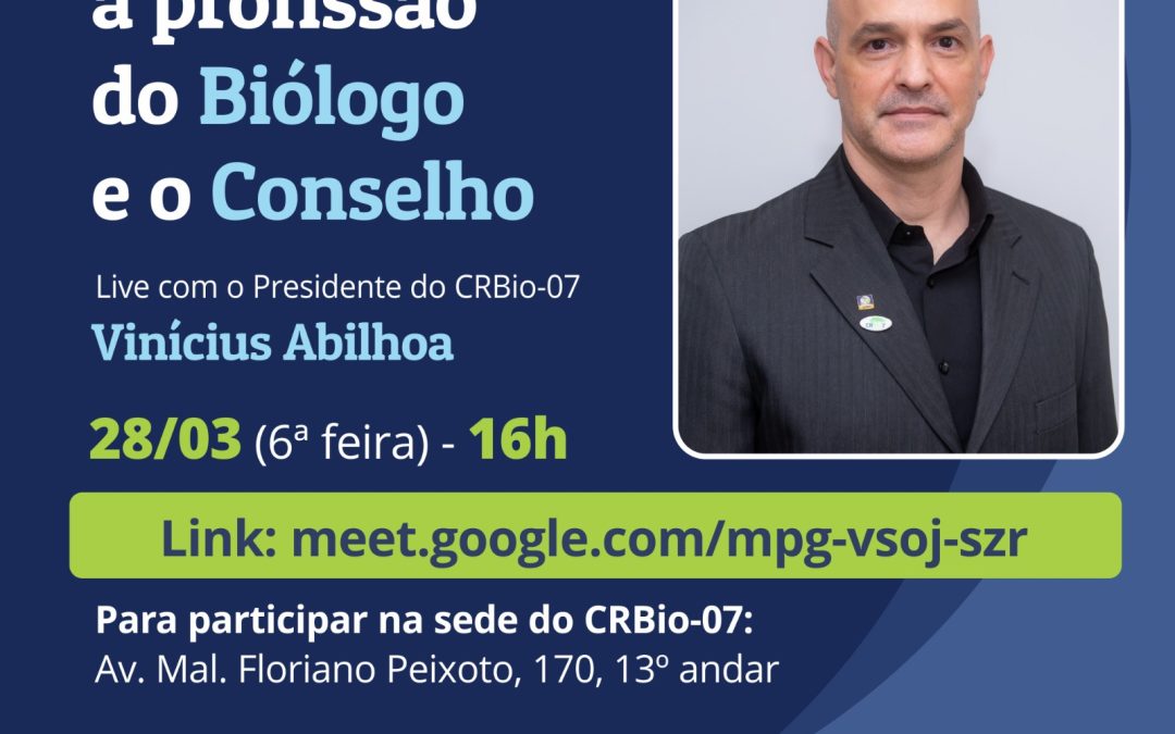 CRBio-07 promove bate-papo sobre a profissão de Biólogo nesta sexta-feira