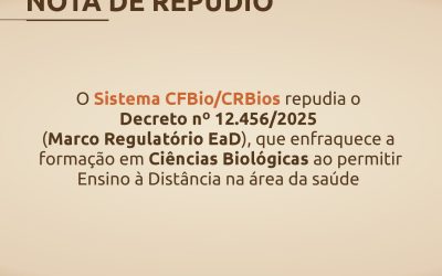 NOTA DE REPÚDIO DO CONSELHO FEDERAL DE BIOLOGIA – CFBIO AO DECRETO Nº 12.456/2025