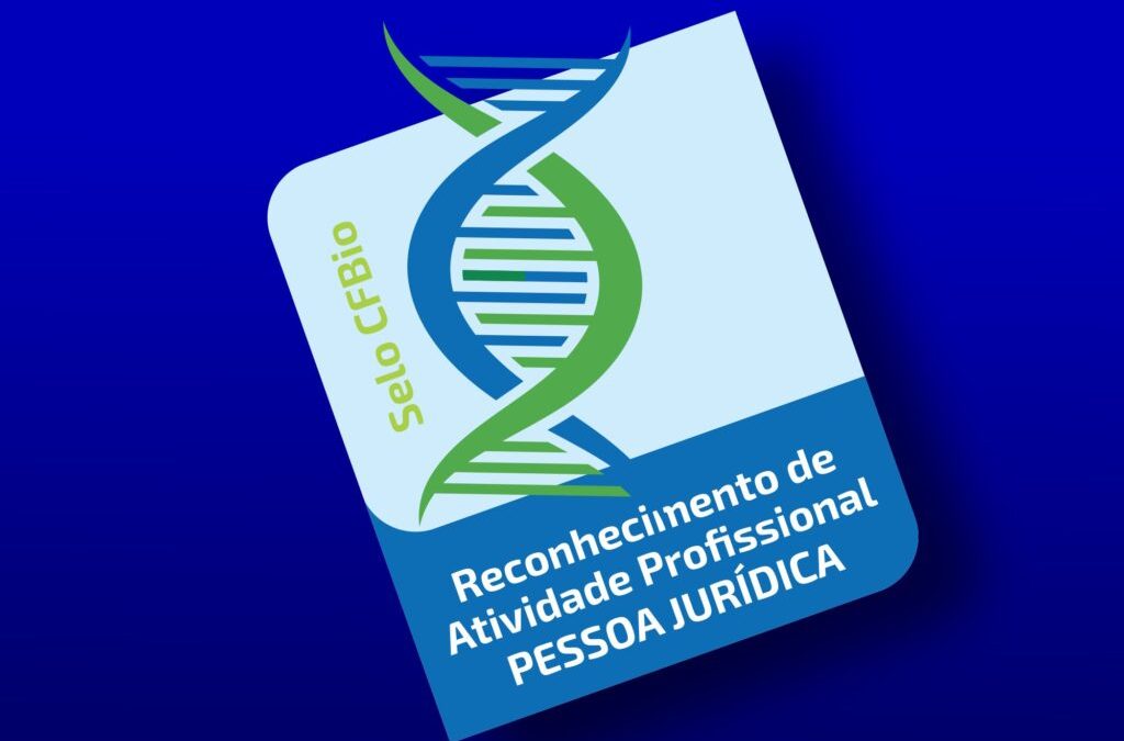 Resolução CFBio nº 738 cria Selo de Reconhecimento para valorizar atuação de Pessoas Jurídicas no âmbito do Sistema CFBio/CRBios