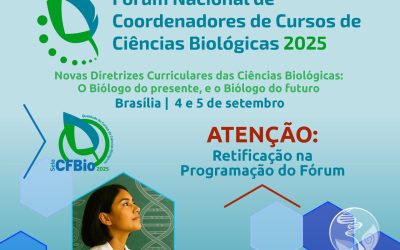 Retificação da programação do Fórum Nacional de Coordenadores de Cursos de Ciências Biológicas