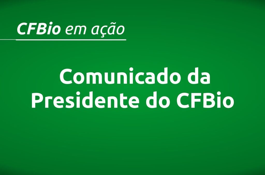 COMUNICADO OFICIAL AOS BIÓLOGOS E PROFISSIONAIS DAS CIÊNCIAS BIOLÓGICAS