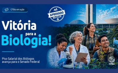 PL do Piso Salarial do Biólogo é aprovado na CCJC da Câmara e avança para o Senado Federal